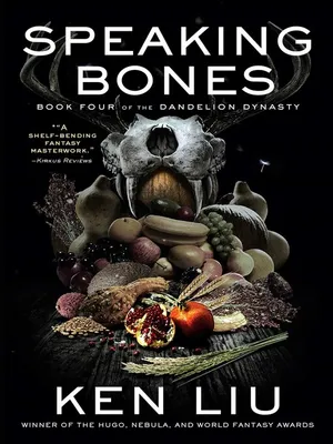 Speaking BonesbyKen Liu